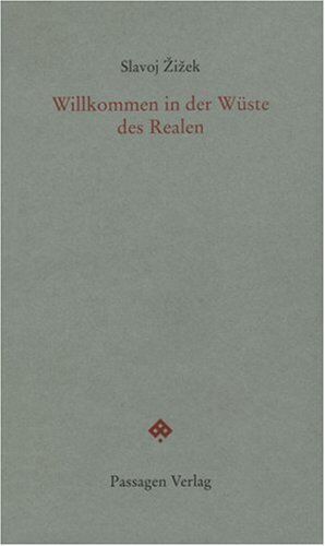 Slavoj Zizek - Willkommen in der Wüste des Realen - Preis vom 09.10.2026 07:28:09 h