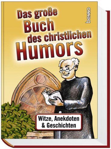 Das große Buch des christlichen Humors: Witze, Anekdoten und Büttenpredigten - Preis vom 09.10.2026 07:28:09 h