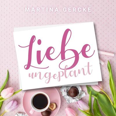 Liebe ungeplant: Wedding Dreams - Martina Gercke, Audio, 4260158976992