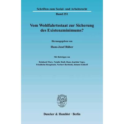Vom Wohlfahrtsstaat zur Sicherung des Existenzminimums?, Taschenbuch von Hans-Josef Rüber, Duncker & Humblot, 978-3-428-12263-9