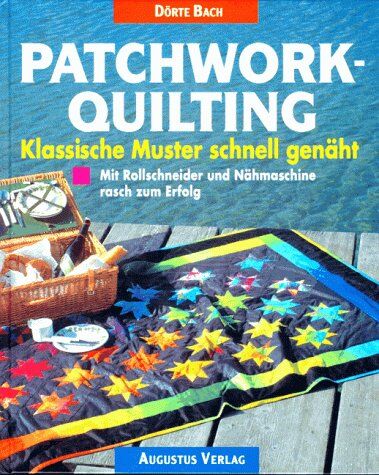 Dörte Bach - Patchwork, Quilting - Preis vom 01.10.2026 17:08:56 h