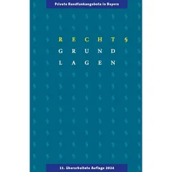 Private Rundfunkangebote in Bayern, Fachbücher von Bayerischen Landeszentrale für neue Medien (BLM)