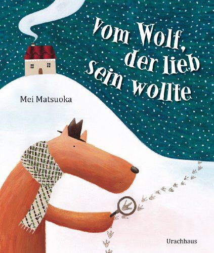 Mei Matsuoka - Vom Wolf, der lieb sein wollte - Preis vom 02.10.2026 23:42:20 h