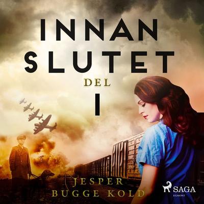 Innan slutet del 1 - Jesper Bugge Kold, Audio, 9788726098273