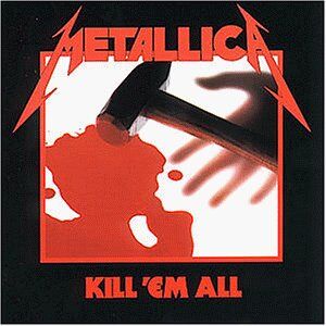 Metallica - Kill 'em All - Preis vom 08.10.2026 07:26:42 h