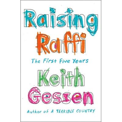 Raising Raffi, Gebundene Ausgabe von Keith Gessen, Random House N.Y., 978-0-593-30044-2