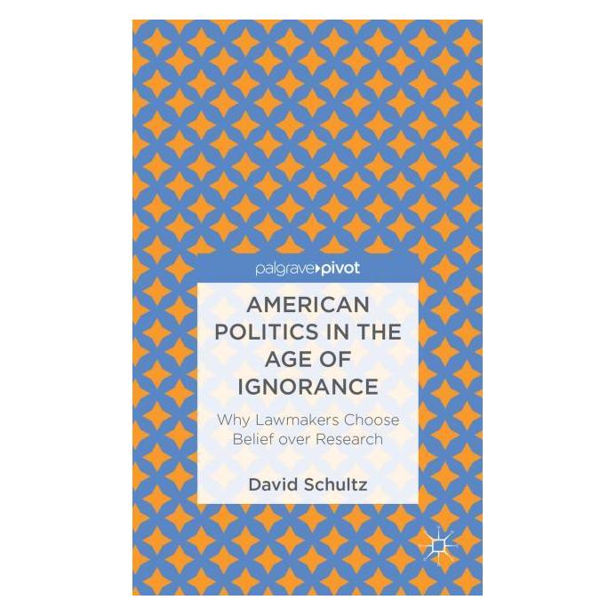 Palgrave Macmillan American Politics in the Age of Ignoran (Englisch, Hardcover, D. Schultz) (63293078)