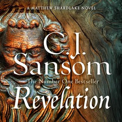 Revelation - C. J. Sansom, Audio, 9781447291695