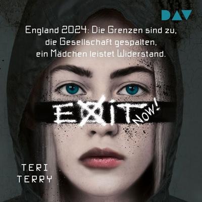 EXIT NOW! - Teri Terry, Audio, 9783742412928