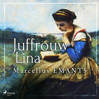 Juffrouw Lina - Marcellus Emants, Audio, 9788728522240