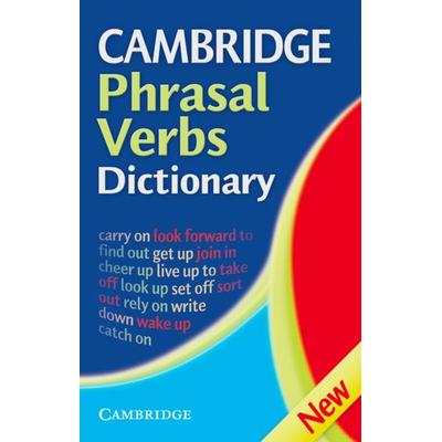 Cambridge Phrasal Verbs Dictionary Second Edition, Taschenbuch von , Klett Sprachen GmbH, 978-3-12-533587-5
