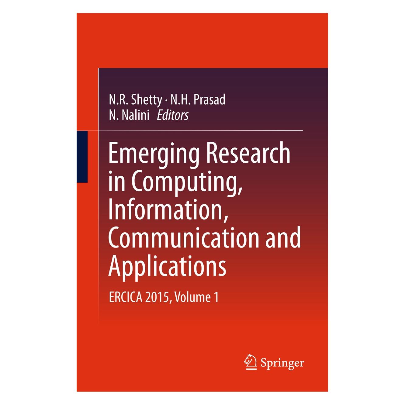 Springer Emerging Research in Computing, Information, Communication and Applications (Englisch, Hardcover, N. Nalini, N. R. Shetty, N.H. Prasad, Prasad Naik Hamsavath) (9788132225492)