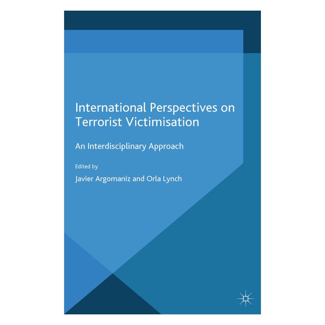 Springer International Perspectives on Terrorist Victimisation (Englisch, Softcover, J. Argomaniz, O. Lynch) (55821842)