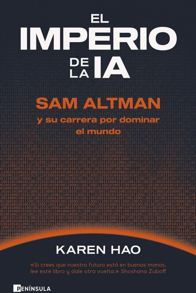 Karen Hao - El imperio de la IA: Sam Altman y su carrera por dominar al mundo (ACTUALIDAD) - Preis vom 10.10.2026 11:48:34 h