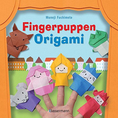Muneji Fuchimoto - Fingerpuppen-Origami: Über 20 Faltfiguren + 25 Blatt Papier - Preis vom 12.10.2026 11:37:12 h