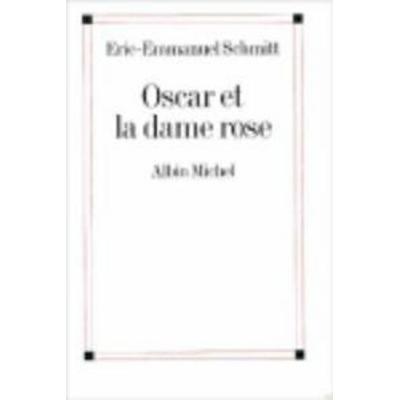 Oscar et la dame rose, Taschenbuch von Eric Emmanuel Schmitt, Hachette Books Ireland