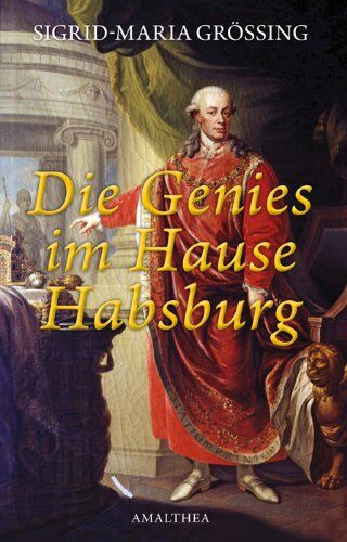 Sigrid-Maria Größing - Die Genies im Hause Habsburg - Preis vom 10.10.2026 11:48:34 h