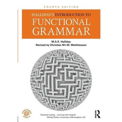 Halliday's Introduction to Functional Grammar, Taschenbuch von Christian M. I. M. Matthiessen,K. Halliday, Taylor & Francis, 978-1-4441-4660-8