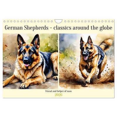 German Shepherds - classics around the globe (Wall Calendar 2026 DIN A4 landscape), CALVENDO 12 Month Wall Calendar
