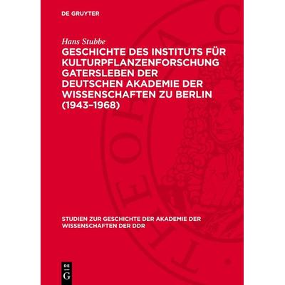 Geschichte des Instituts für Kulturpflanzenforschung Gatersleben der Deutschen Akademie der Wissenschaften zu Berlin (1943–1968), Gebundene Ausgabe