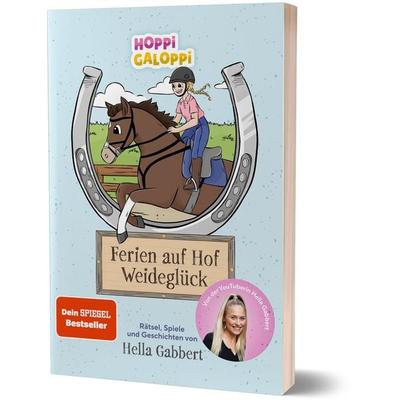 HOPPi GALOPPi : Ferien auf Hof Weideglück, Taschenbuch von Hella Gabbert, Community Editions, 978-3-96096-518-3
