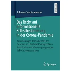 Das Recht auf informationelle Selbstbestimmung in der Corona-Pandemie, Fachbücher von Johanna Sophie Materne
