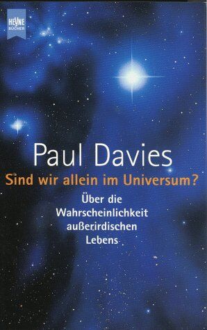 Paul Davies - Sind wir allein im Universum? Über die Wahrscheinlichkeit außerirdischen Lebens. - Preis vom 30.09.2026 22:30:23 h