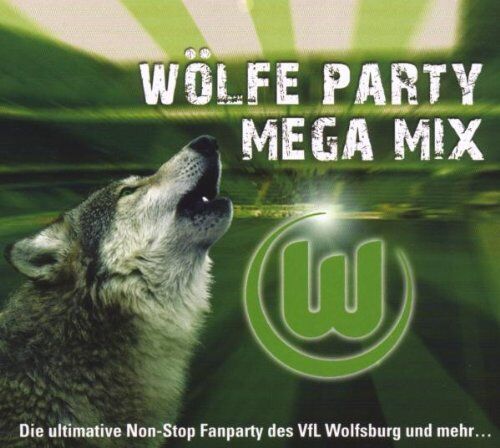 Vfl Wolfsburg Lizenzprodukt - Wölfe Party Mega Mix! - Preis vom 08.10.2026 07:26:42 h