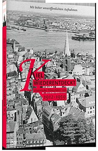 Kiel Wiederentdeckt: Historische Filmschätze von 1912 - 1959 - Preis vom 01.10.2026 17:08:56 h