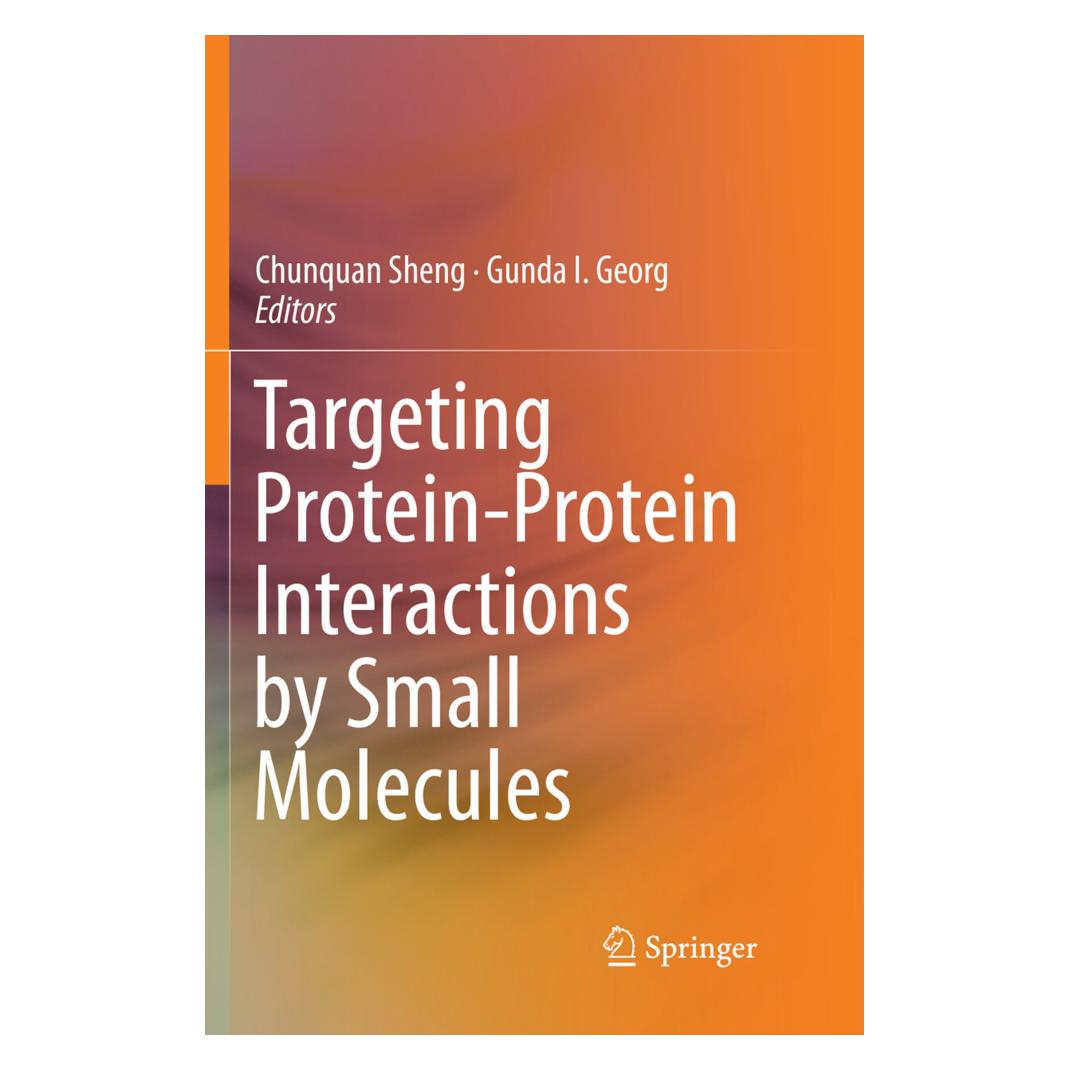 Springer Targeting Protein-Protein Interactions by Small Molecules (Englisch, Softcover, Chunquan Sheng, Gunda I. Georg) (56079545)