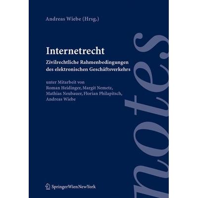 Internetrecht, Taschenbuch von , Verlag Österreich, 978-3-7046-5827-2