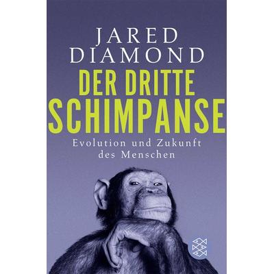 Der dritte Schimpanse, Taschenbuch von Jared Diamond, Fischer Taschenbuch Verlag
