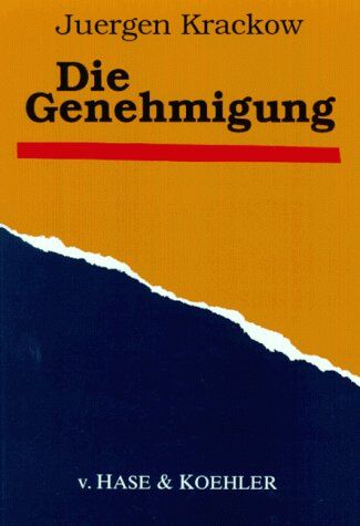 Jürgen Krackow - Die Genehmigung - Preis vom 09.10.2026 07:28:09 h