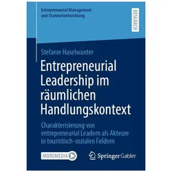 Haselwanter:Entrepreneurial Leadership, Fachbücher von Stefanie Haselwanter