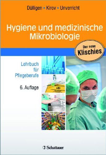 Monika Dülligen - Hygiene und medizinische Mikrobiologie: Lehrbuch für Pflegeberufe - Preis vom 11.10.2026 03:10:56 h