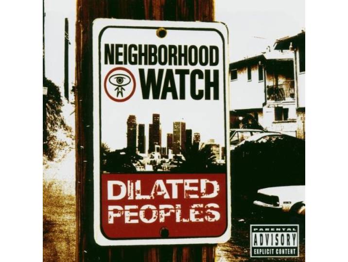 Dilated Peoples: Neighborhood Watch [CD, Capitol 7243 5 93605 2 2]