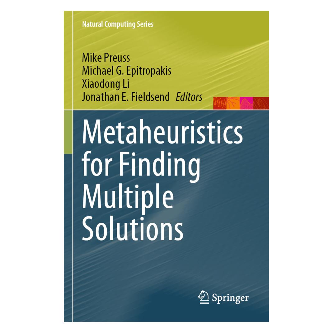 Springer Metaheuristics for Finding Multiple Solutions (Englisch, Softcover, Jonathan E. Fieldsend, Michael G. Epitropakis, Mike Preuss, Xiaodong Li) (56897973)