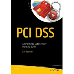 Pci Dss, Fachbücher von Jim Seaman