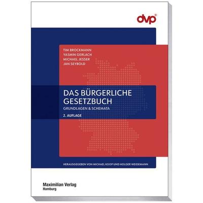 Das Bürgerliche Gesetzbuch, Taschenbuch von Tim Brockmann,Yasmin Gerlach,Michael Jesser,Jan Seybold, Maximilian Vlg, 978-3-7869-1488-4