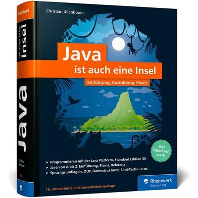 Java ist auch eine Insel, Gebundene Ausgabe von Christian Ullenboom, Rheinwerk Verlag, 978-3-367-11134-3