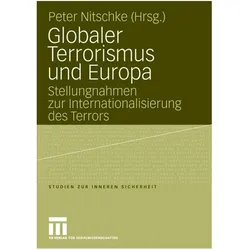 Globaler Terrorismus und Europa, Fachbücher von Peter Nitschke
