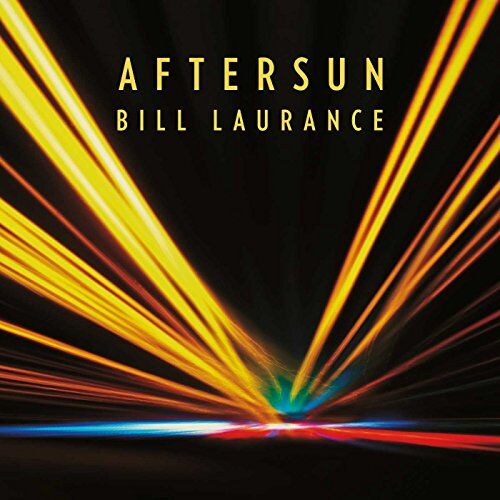 Bill Laurance - Aftersun - Preis vom 09.10.2026 07:28:09 h