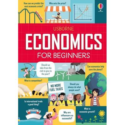 Economics for Beginners, Gebundene Ausgabe von Andrew Prentice, Usborne Publishing, 978-1-4749-5068-8