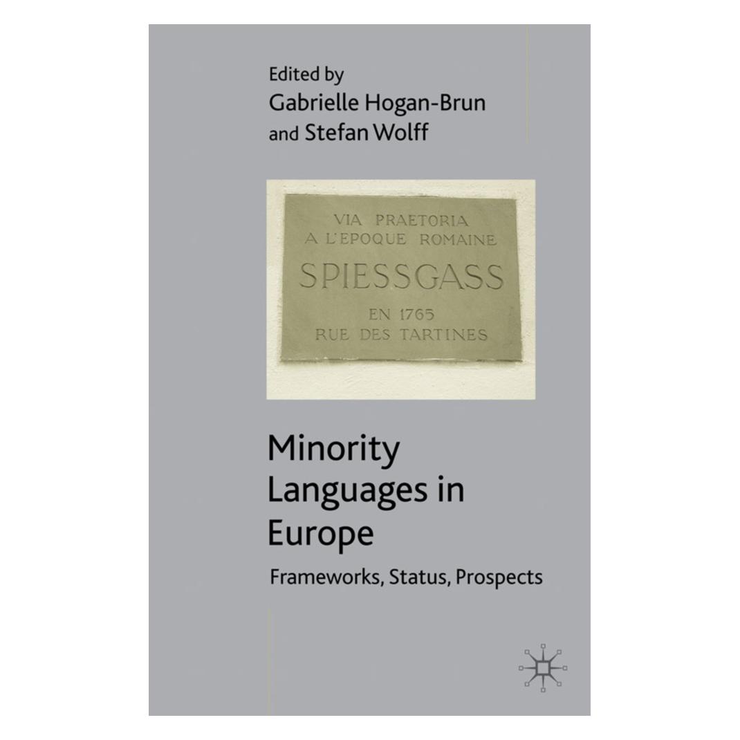 Springer Minority Languages in Europe (Englisch, Gabrielle Hogan-Brun, Stefan Wolff) (55401556)