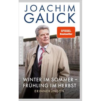 Winter im Sommer – Frühling im Herbst, Taschenbuch von Joachim Gauck, Pantheon
