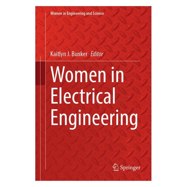 Springer Women in Electrical Engineering (Englisch, Hardcover, Kaitlyn J. Bunker) (60796880)
