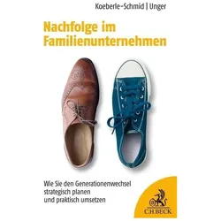 Generationenwechsel im Familienunternehmen, Fachbücher von Alexander Koeberle-Schmid, Maxi Unger