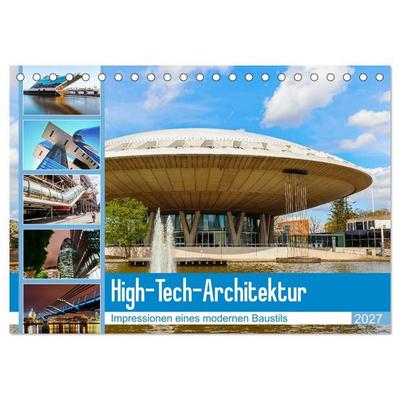 High-Tech-Architektur - Impressionen eines modernen Baustils (Tischkalender 2027 DIN A5 quer), CALVENDO Monatskalender