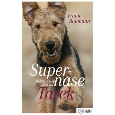 Supernase Tarek, Gebundene Ausgabe von Frank Baumann, Wörterseh, 978-3-03763-171-3