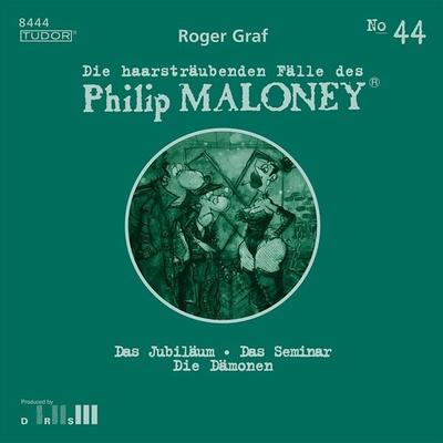 Die haarsträubenden Fälle des Philip Maloney, No.44 - Roger Graf, Audio, 7619911484446
